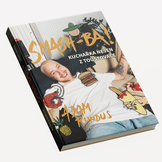 Kuchařka SMASH-BA s podpisem a věnováním - Adam Rundus